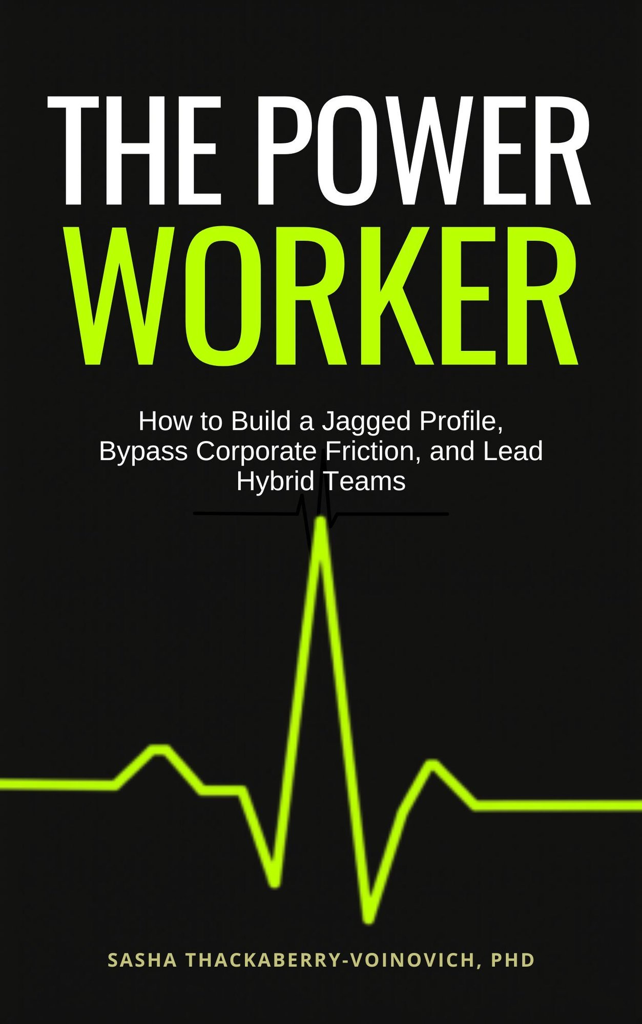 The Power Worker Front Cover